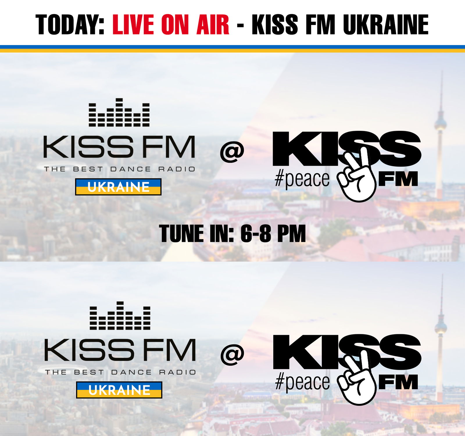 KISSFM x KISSFM Ukraine AKTION