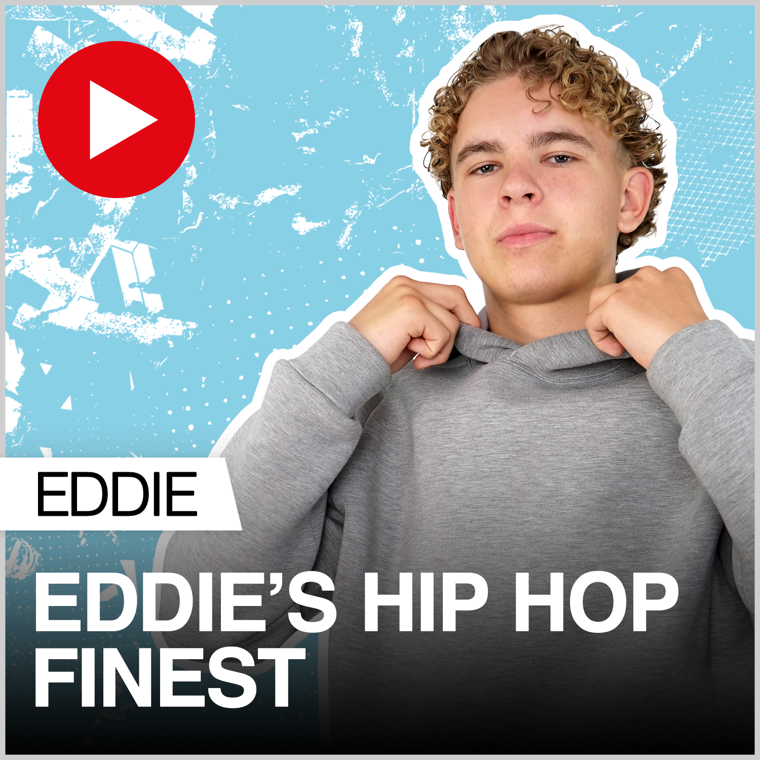 EDDIES HIPHOP FINEST