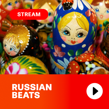 RUSSIAN BEATS