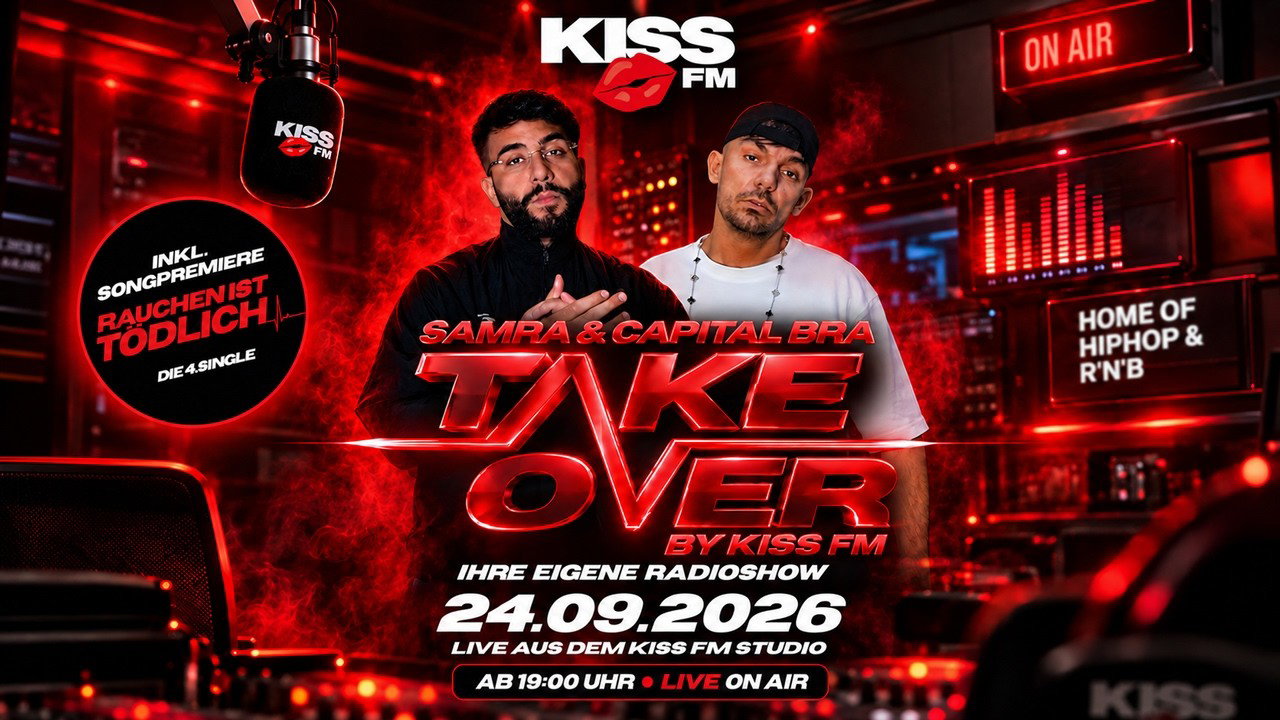 CAPITAL BRA & SAMRA LIVE bei KISS FM: Neue Single und Berlin lebt 3